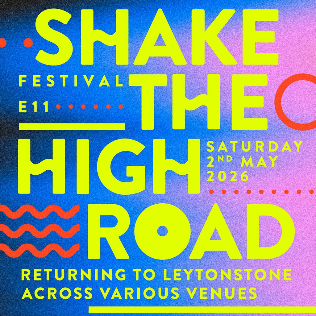 Shake The High Road - E11 Festival (2026)
