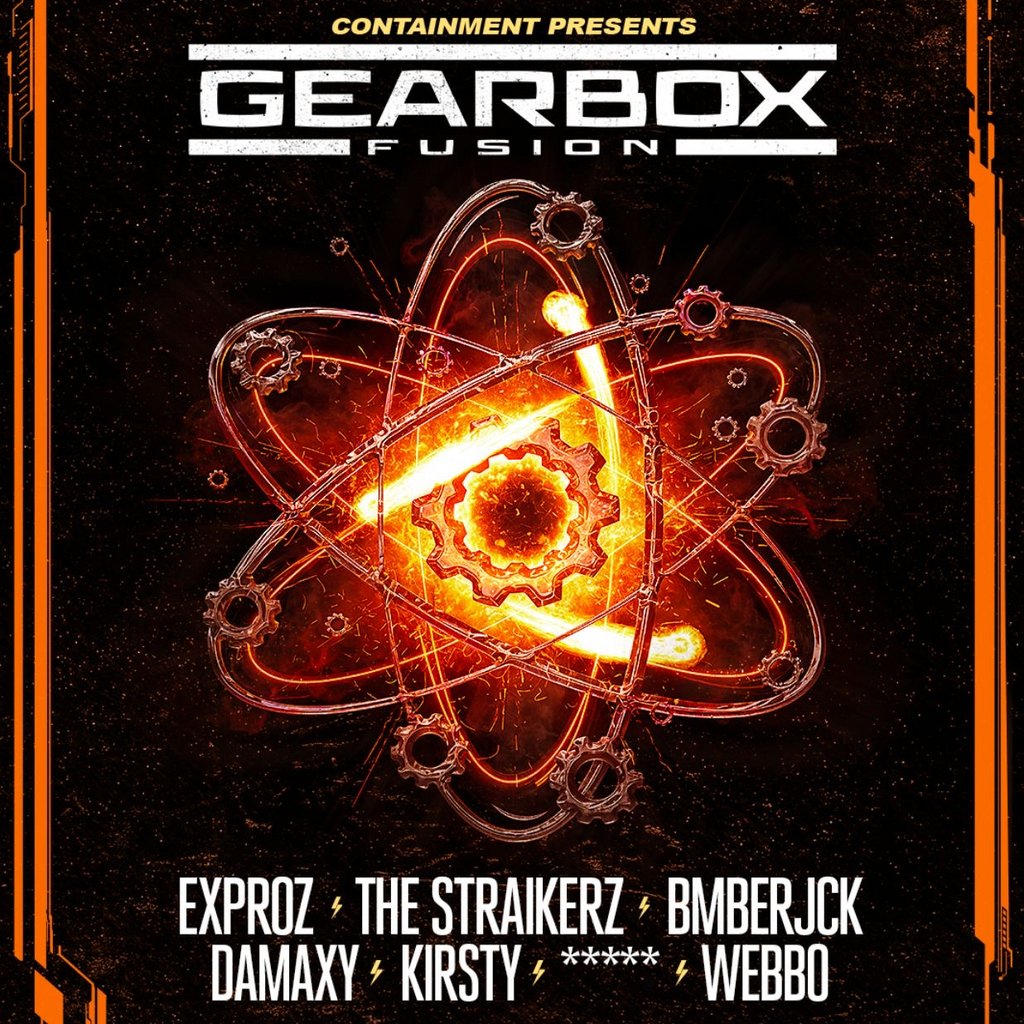 Containment Presents: Gearbox Fusion / The Straikerz Expr0z