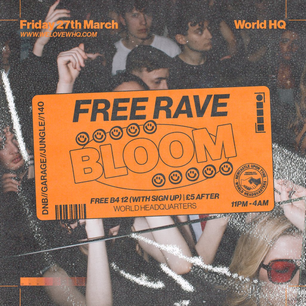 BLOOM - FREE RAVE - D'n'B, Jungle, UK Garage, 140