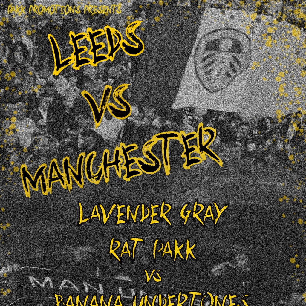Leeds vs Manchester | Wharf Chambers | 01/05/26