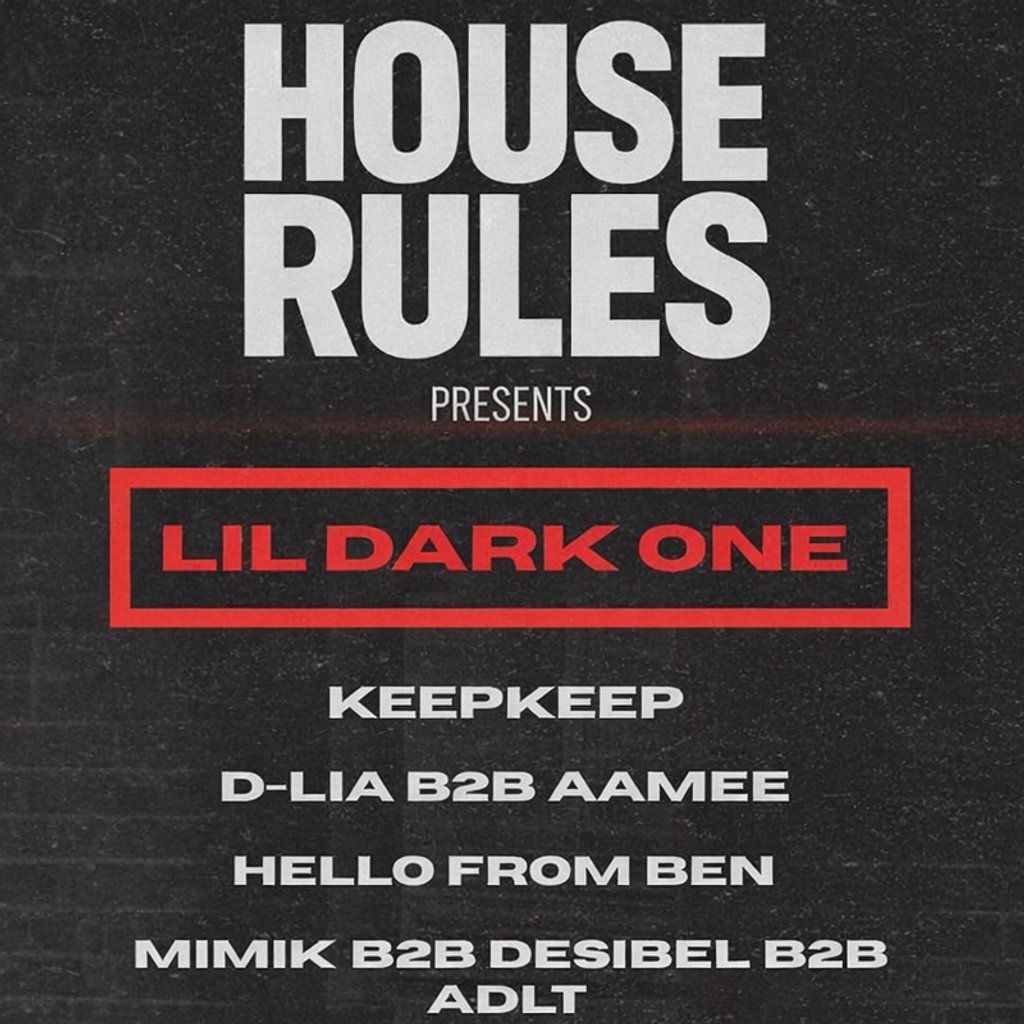 House Rules Presents LIL DARK ONE