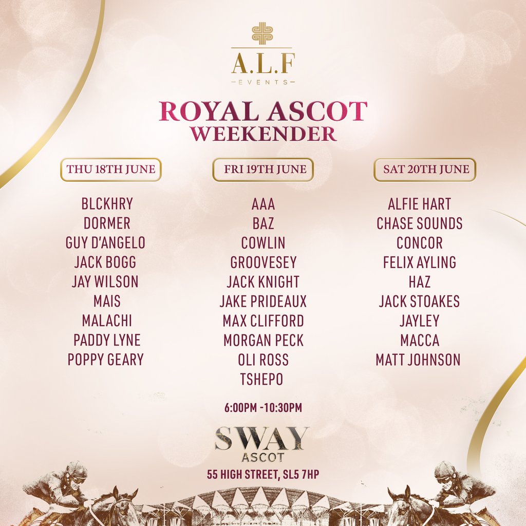 A.L.F Events Royal Ascot Weekender