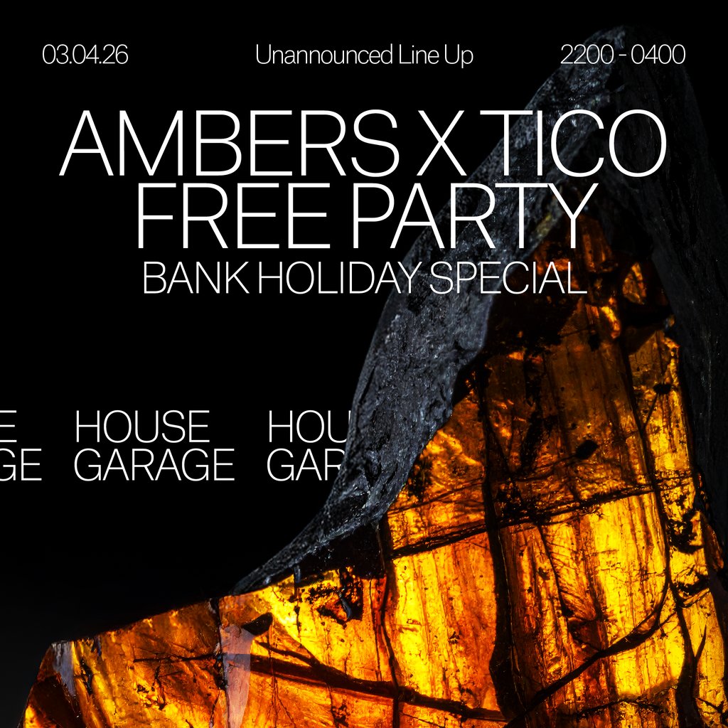 Ambers x TICO Tequila - Bank Holiday FREE PARTY