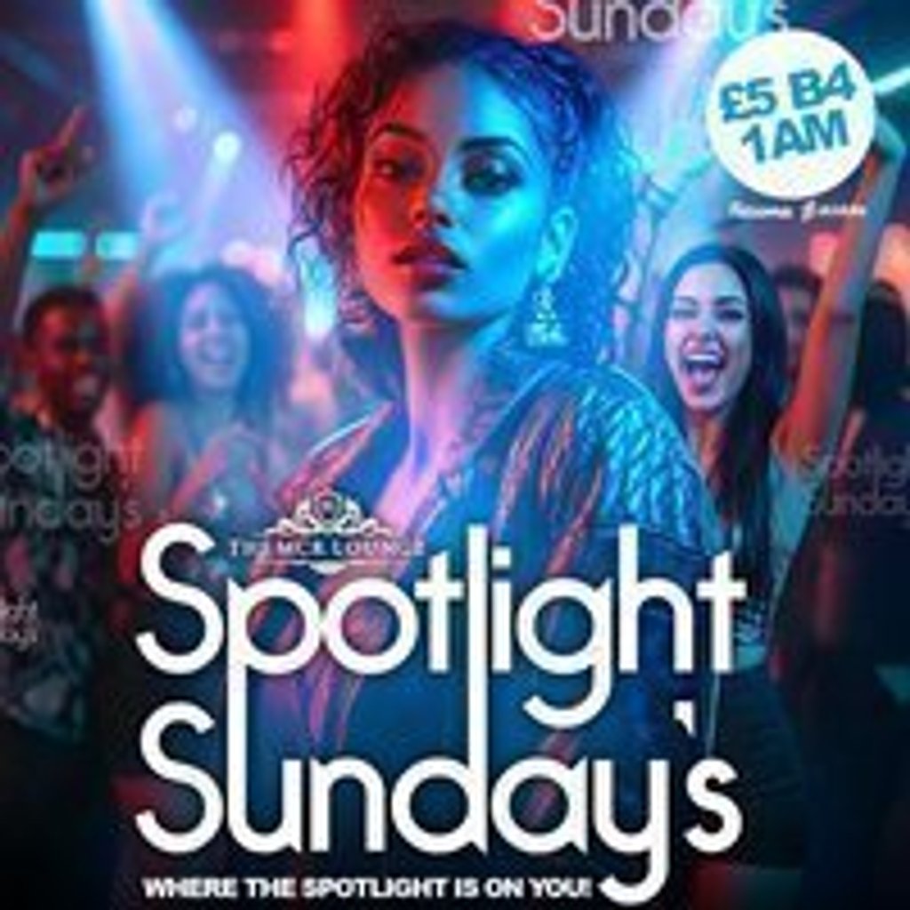 Spotlight Sundays - MCR Lounge
