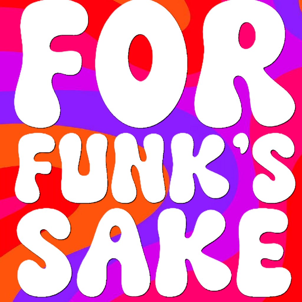 For Funk's Sake: Disco and Funk Classics