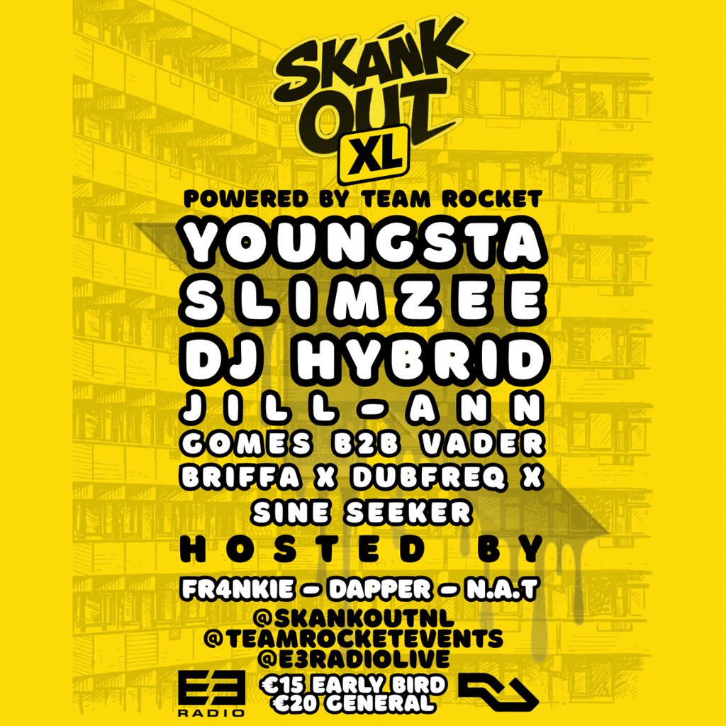 Skank Out XL WITH YOUNGSTA, SLKMZEE & DJ HYBRID
