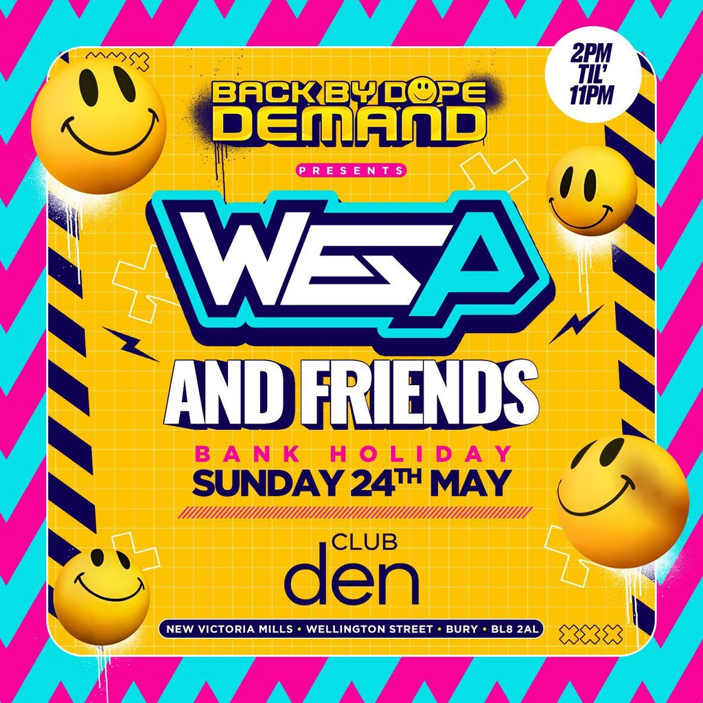 Wes P & Friends At The Den Warehouse, Bury