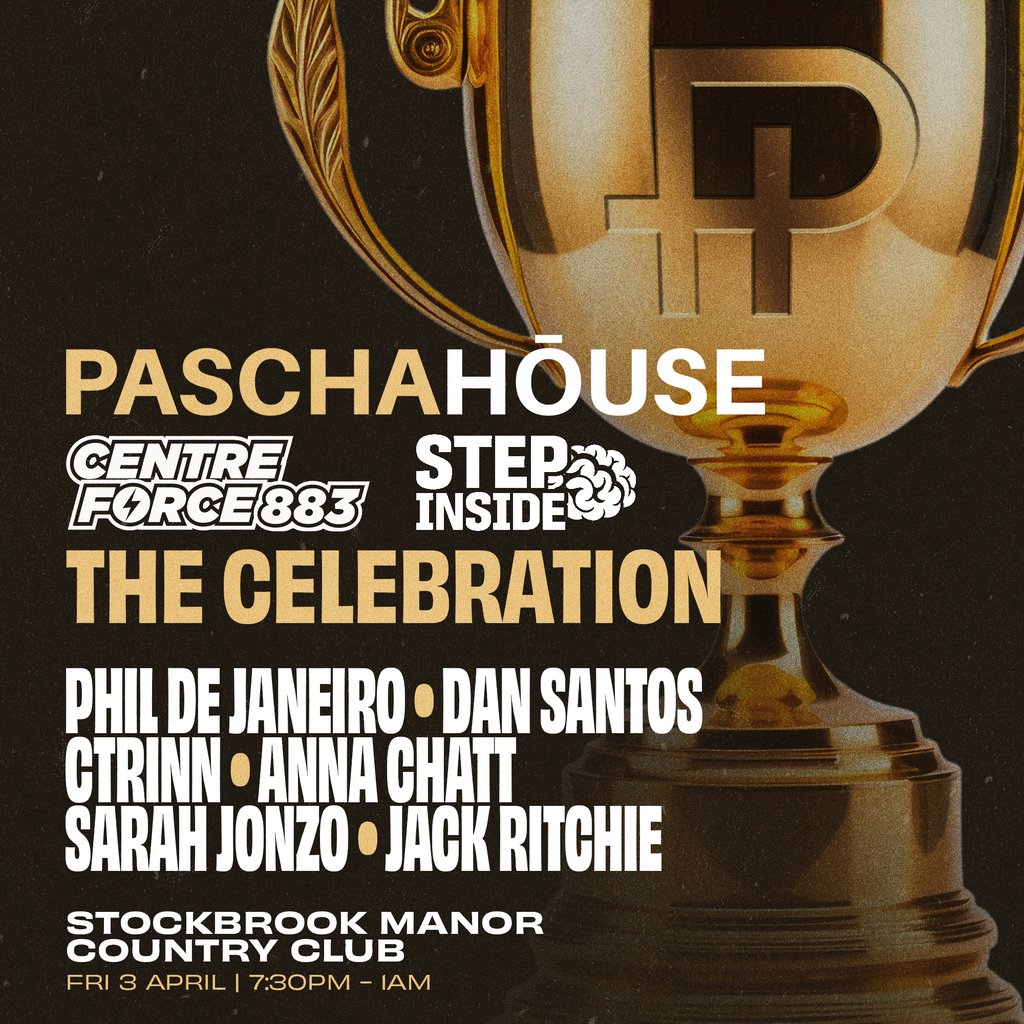 The Celebration Party by Paschahōuse, Centre Force & Step Inside