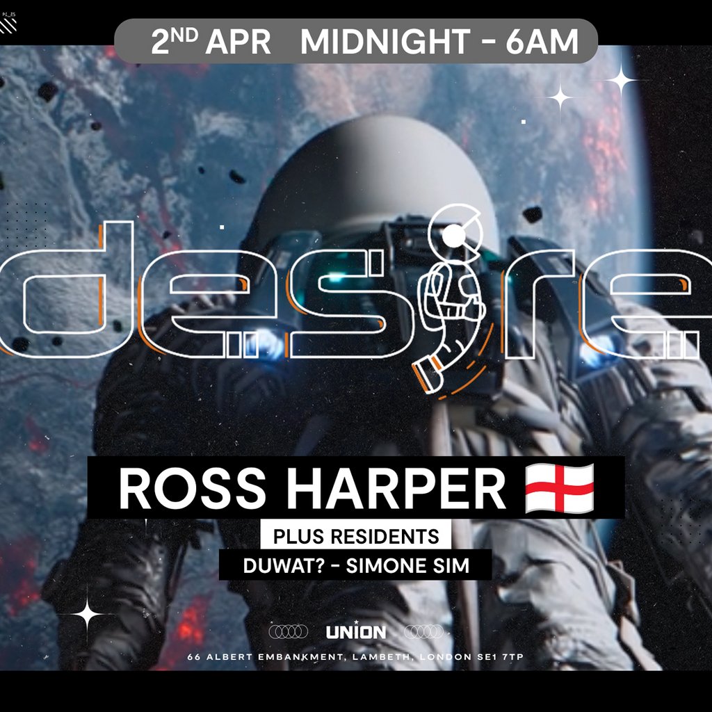 DESIRE - Weekly Thursday After Party - Ross Harper