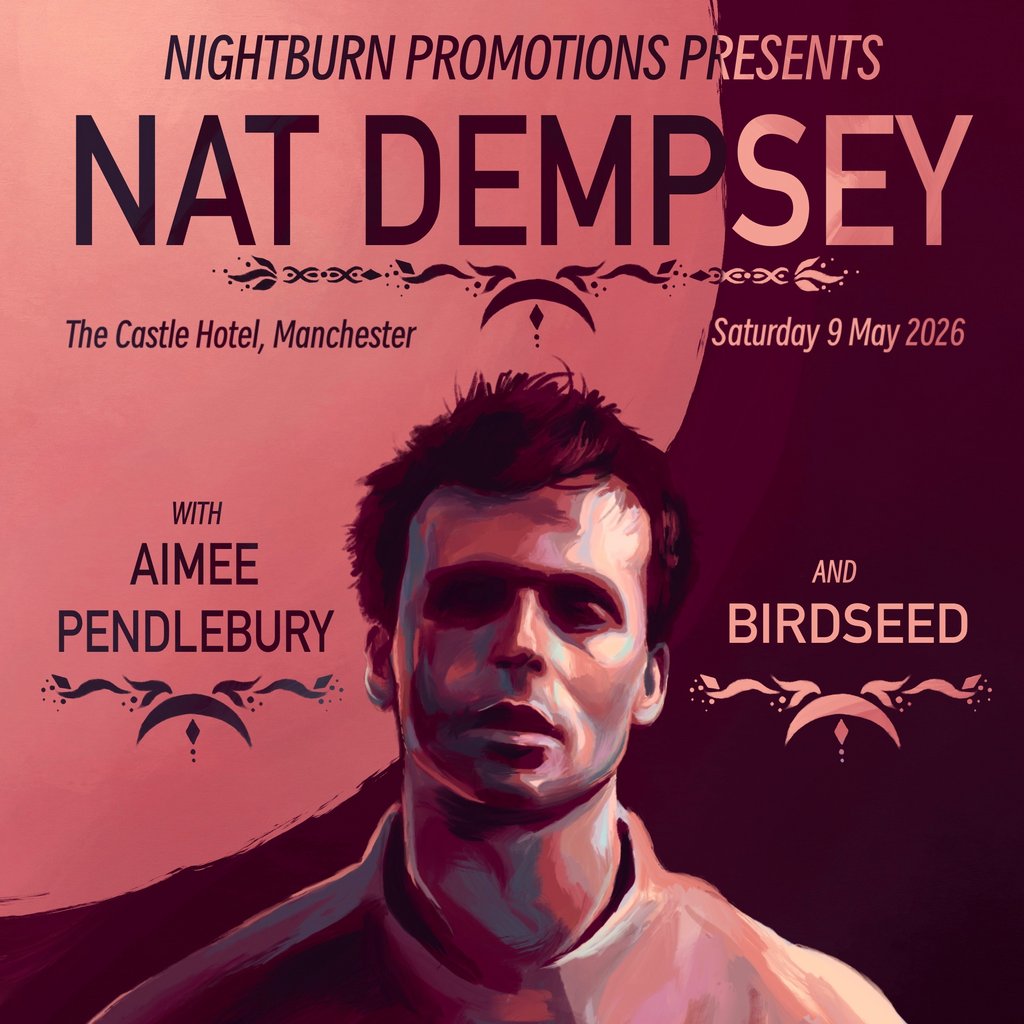 Nat Dempsey // With Aimee Pendlebury and Birdseed