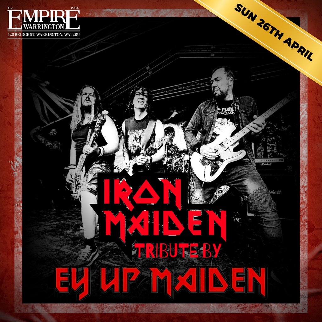Iron Maiden Tribute - Ey Up Maiden