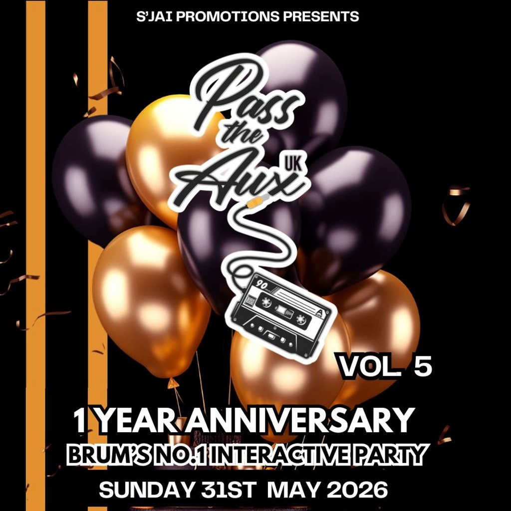 Pass the Aux UK Vol: 5 - 1 year Anniversary