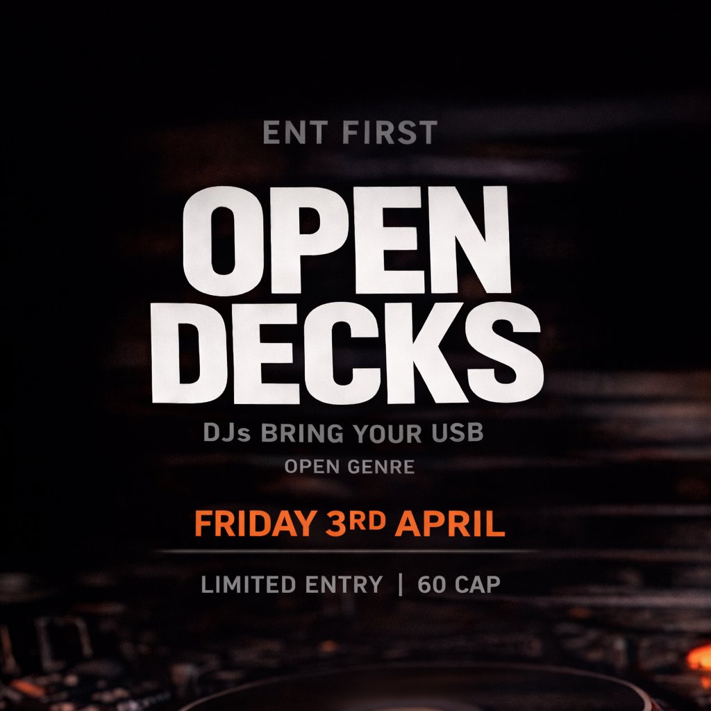 Ent First open decks