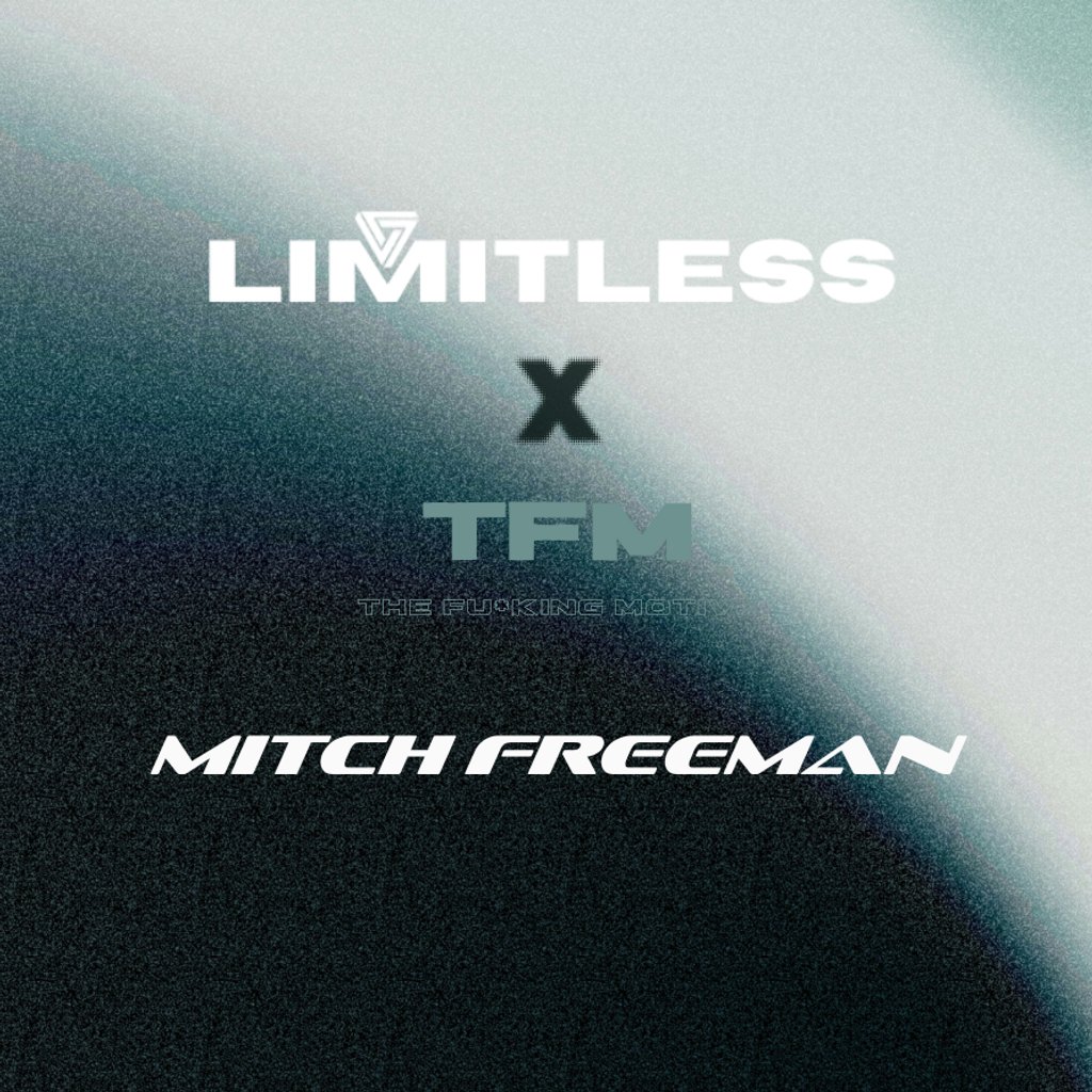 LIMITLESS x TFM
