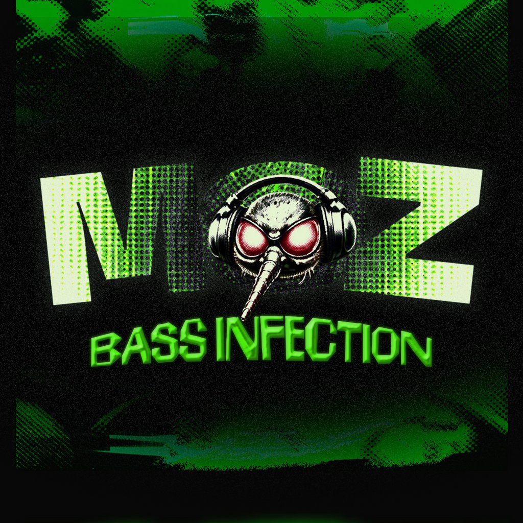 MOZ - Bass Infection