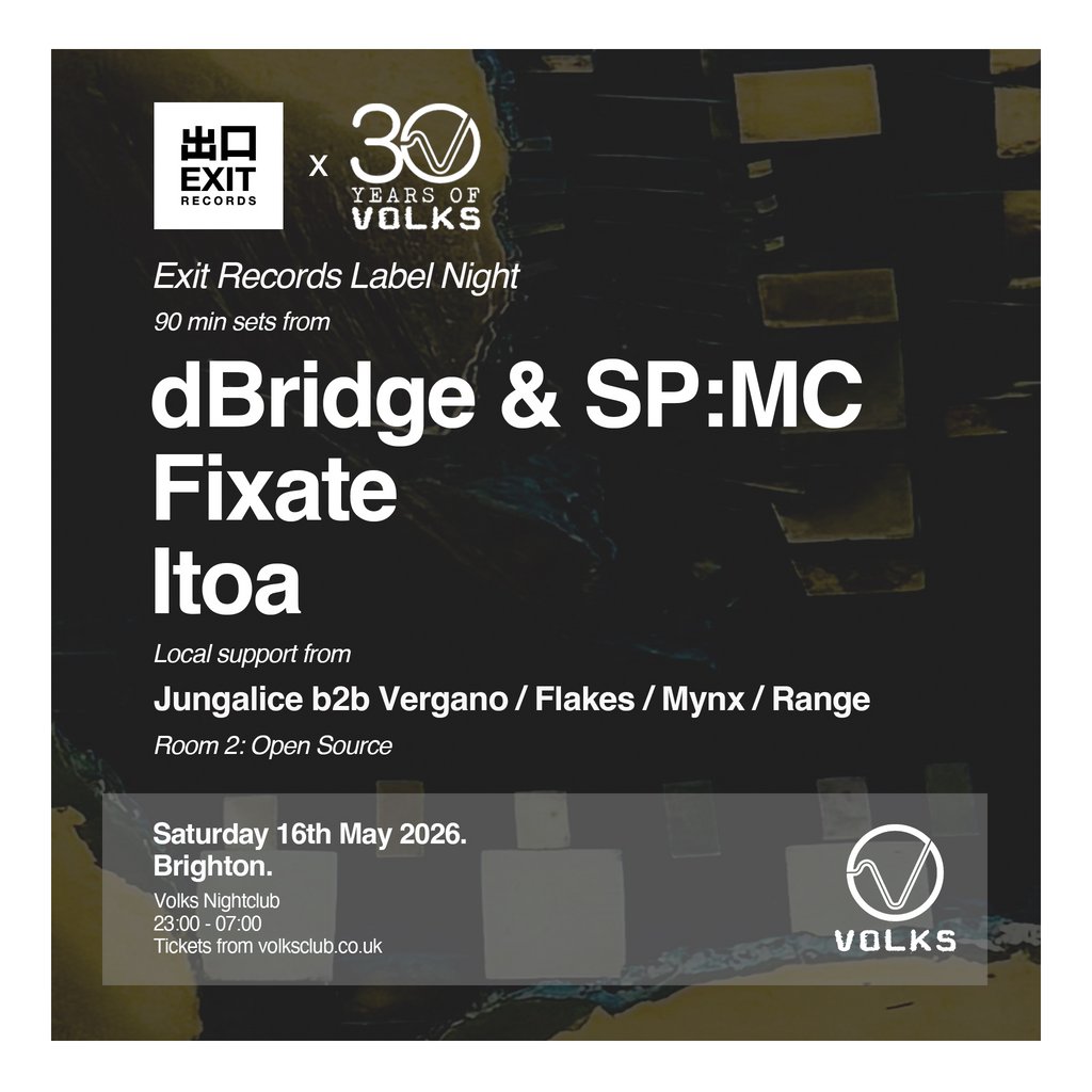 Exit Records - dBridge & SP:MC, Fixate, Itoa