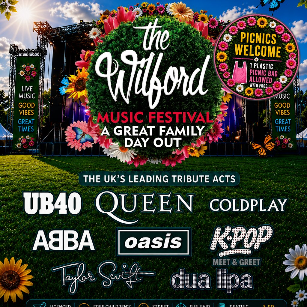 Wilford Music Festival (Your ultimate family day out!)