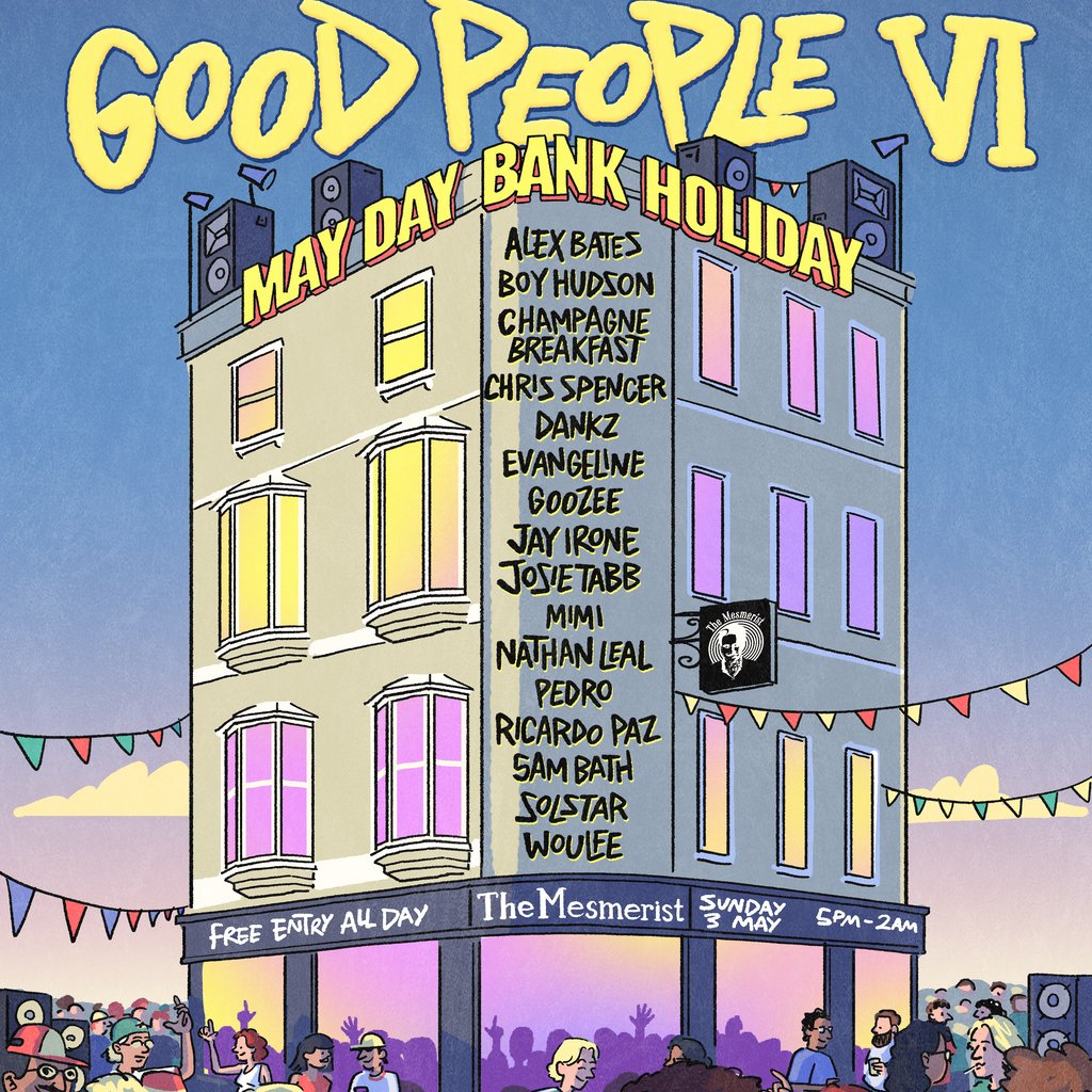 Good People VI: May Day Bank Holiday