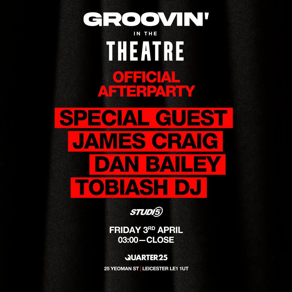 Groovin' in The Theatre Official Afterparty