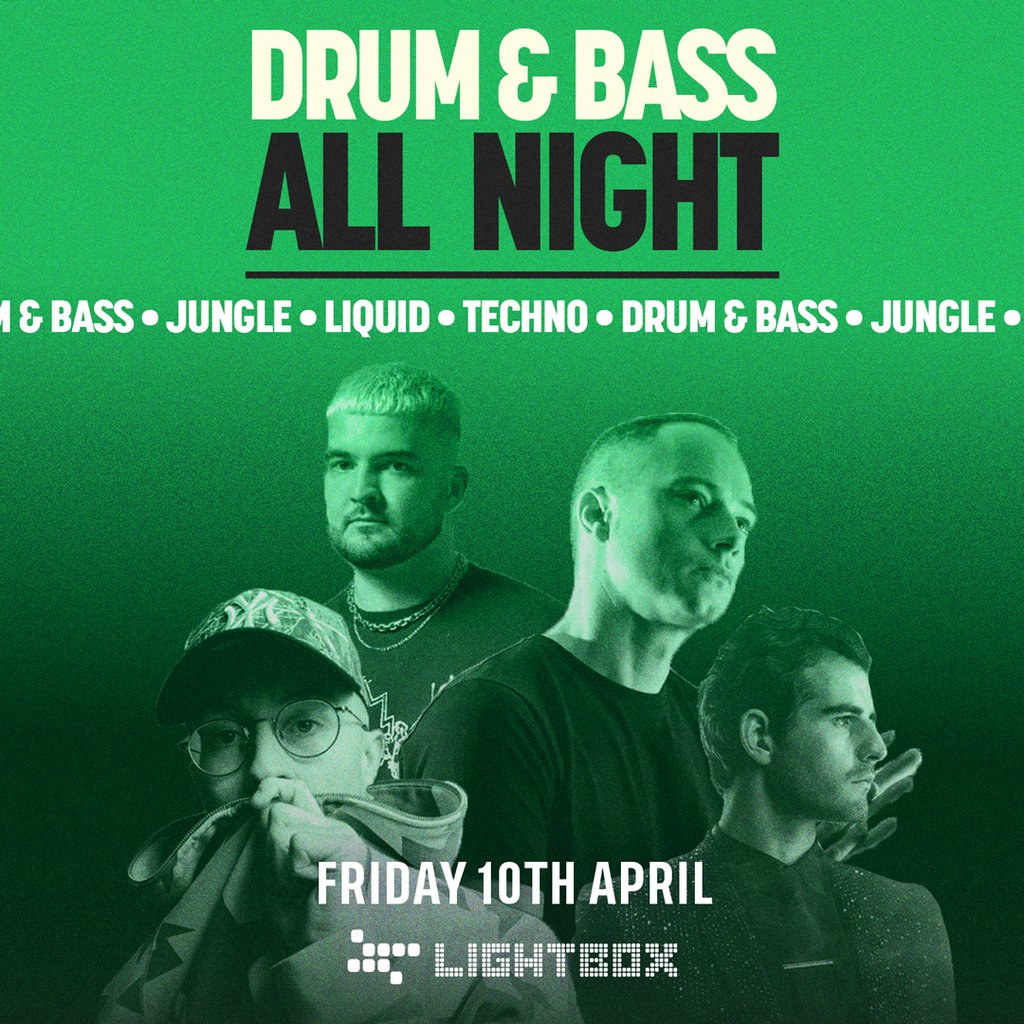 [FREE TICKETS] DnB All Night @ Fire & Lightbox