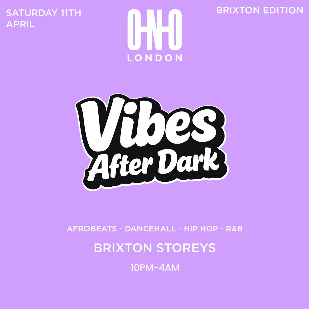Vibes After Dark (Everyone Free B4 11PM With A Ticket)
