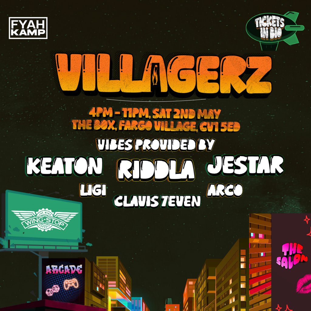 VILLAGERZ - hosted by Fyah Kamp