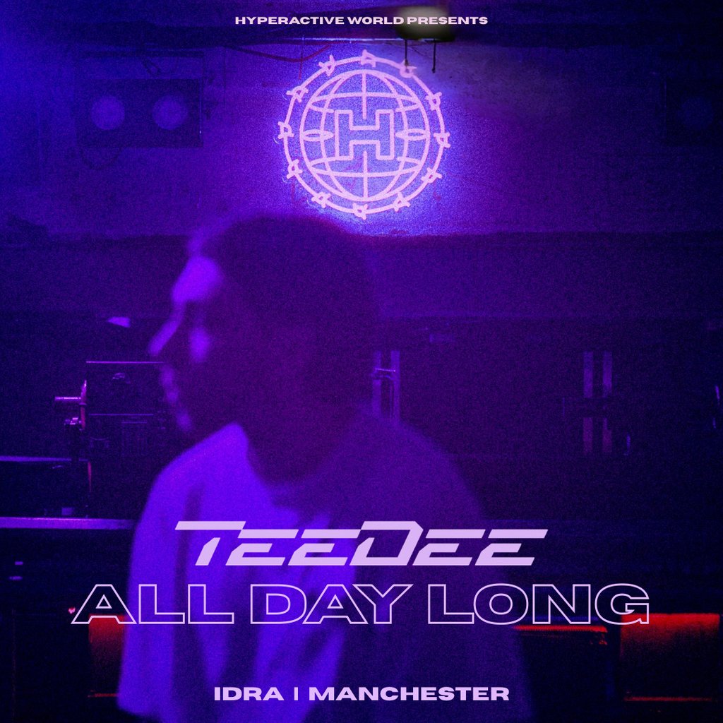 Hyperactive World | TeeDee (All Day Long)
