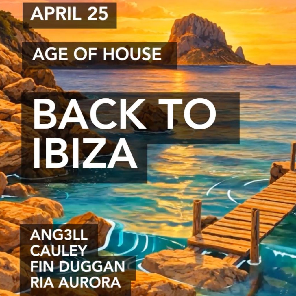 Age of House: Back to Ibiza