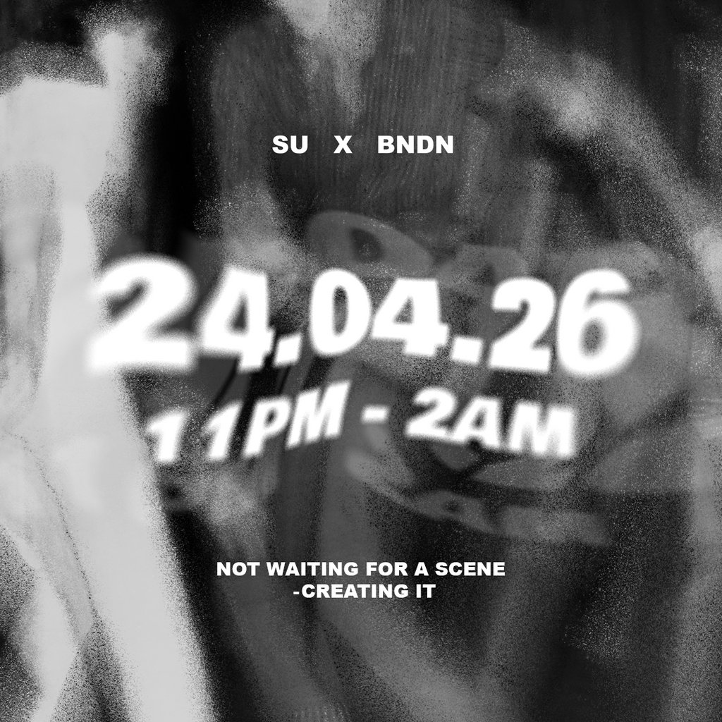 BNDN x SU - 24.04.26