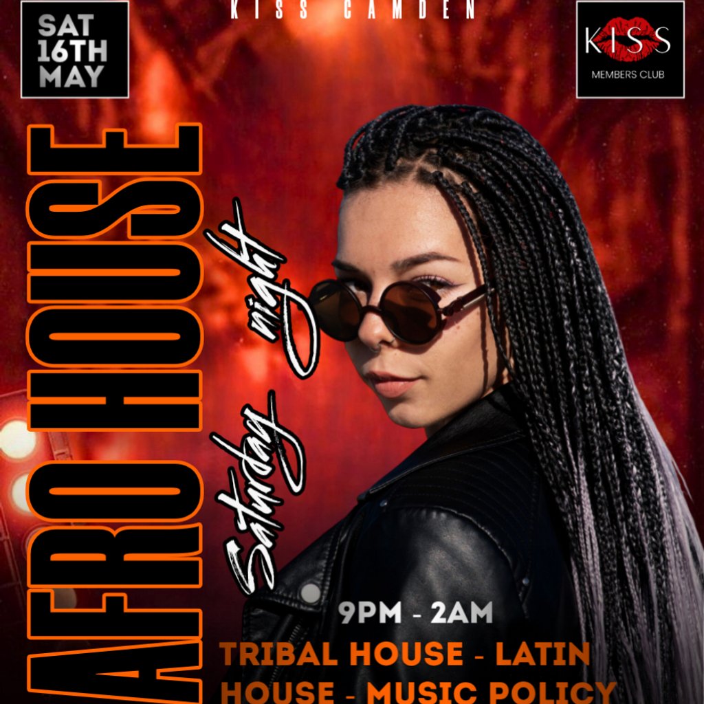 Afro Vibes Saturdays at KISS Camden