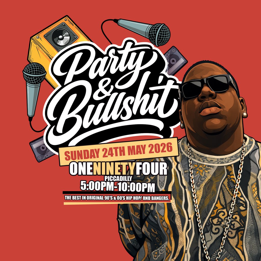 Party & Bullshit