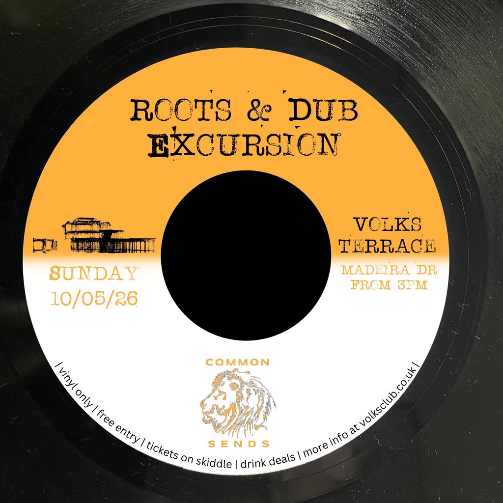 Roots & Dub Excursion -Free Entry Terrace