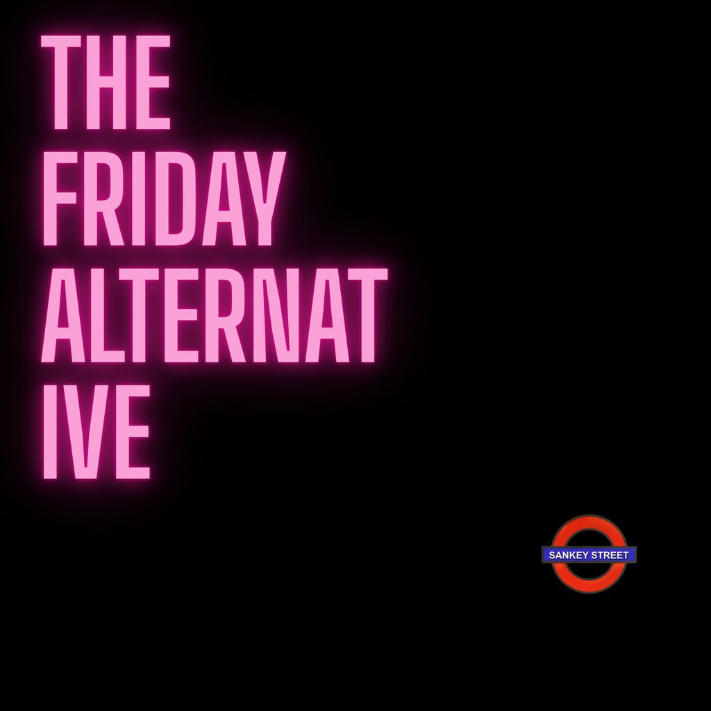 The Friday Alternative