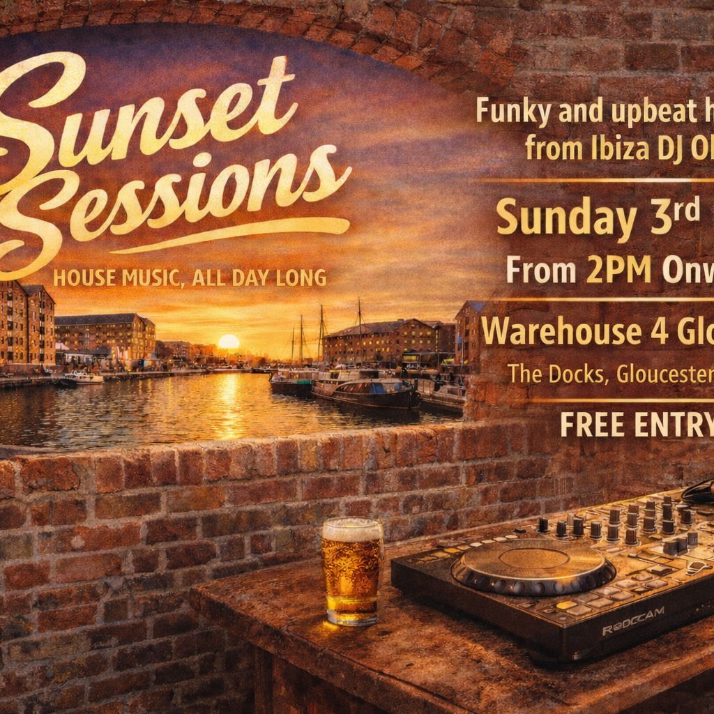 The Sunset Sessions - Funky Daytime House @ Gloucester Brewery