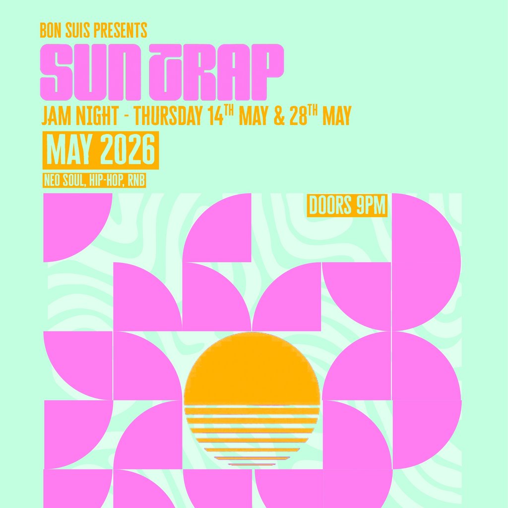 Bon Suis Presents: Suntrap Jam Night