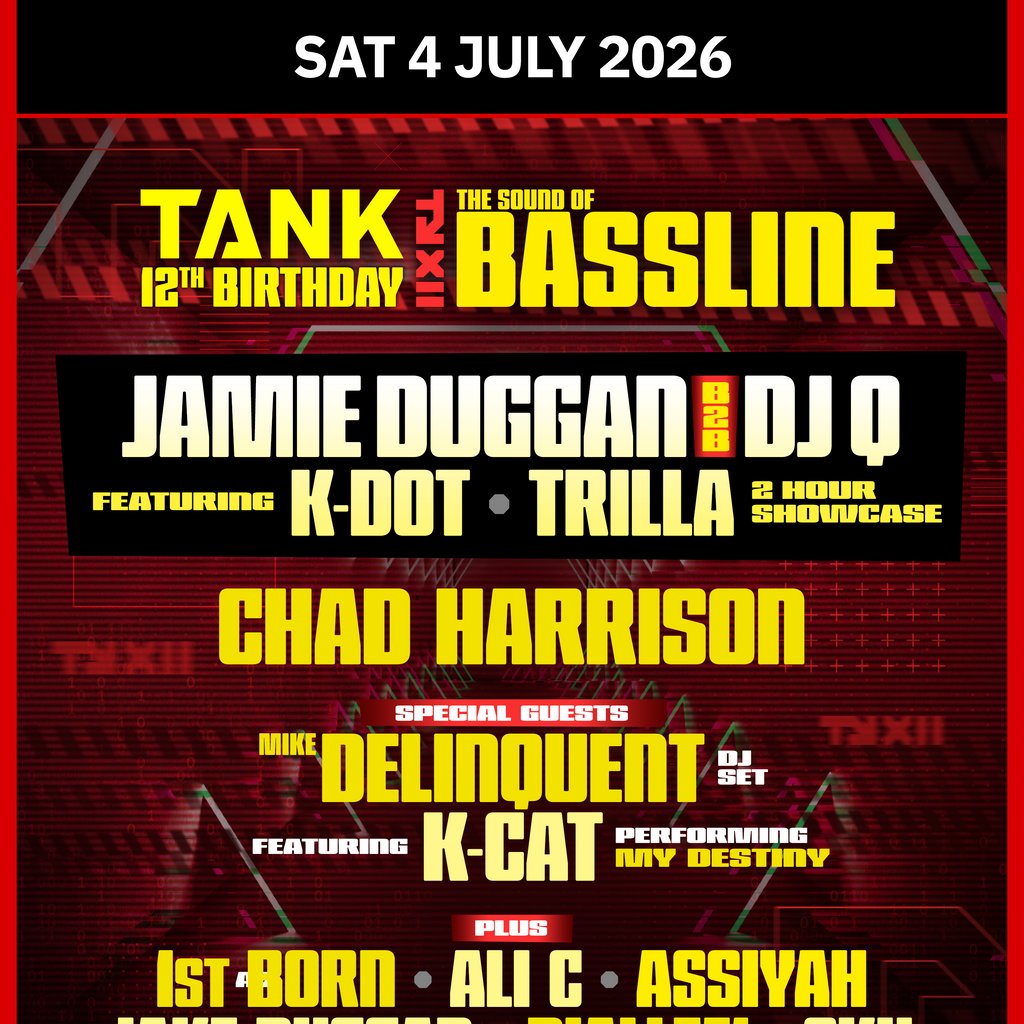 TANK 12th Birthday x Sound Of Bassline!