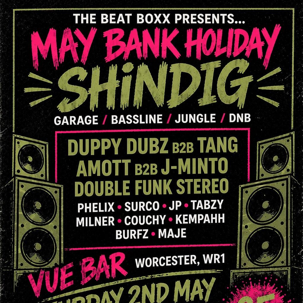 May Bank Holiday Shindig!