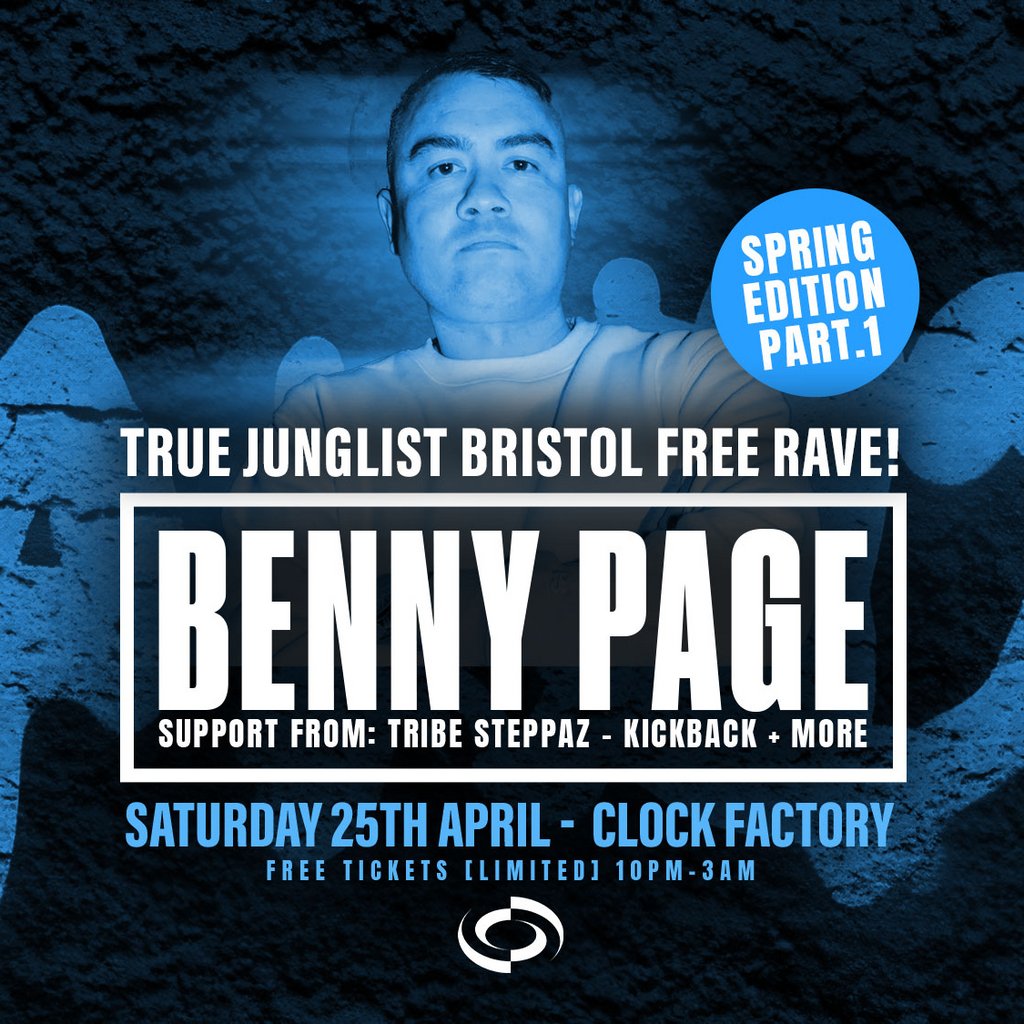 True Junglist FREE RAVE [Spring Edition Pt.1] - Benny Page