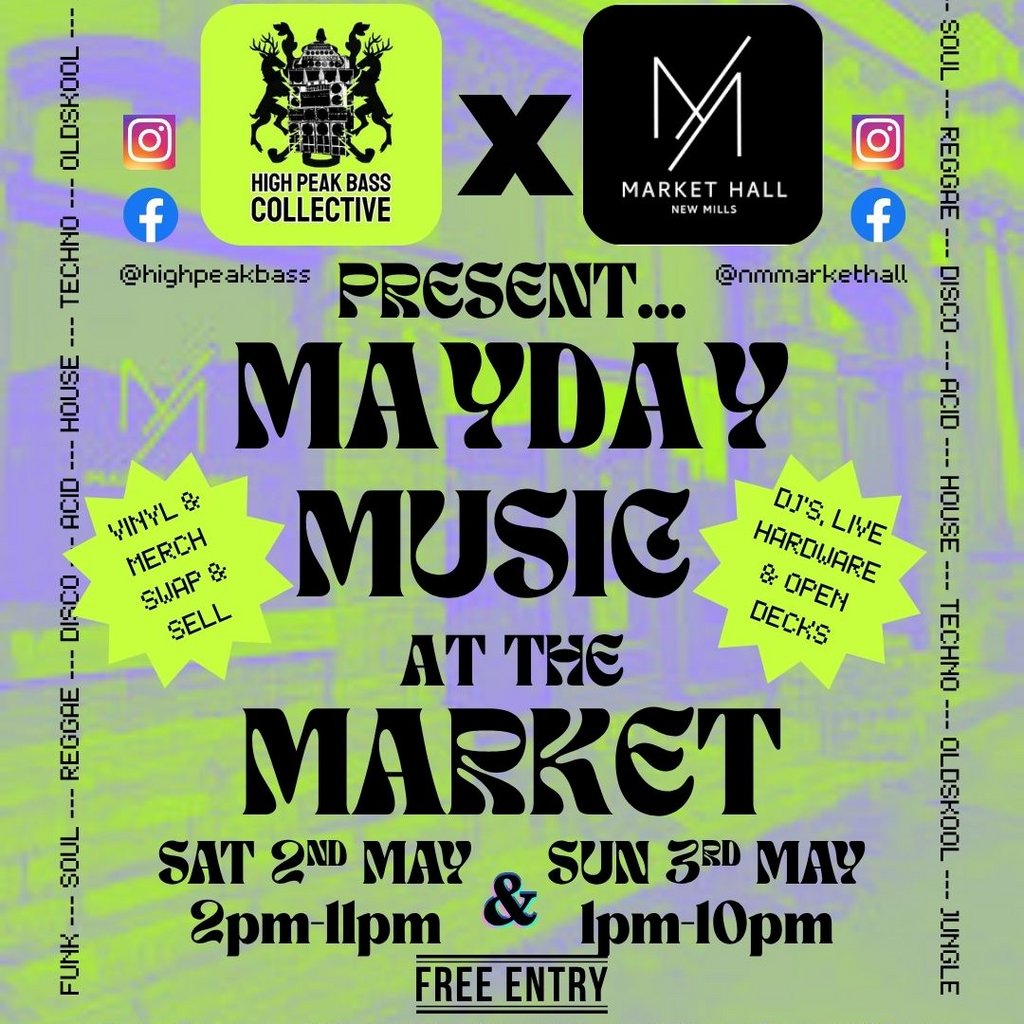 HPBC x New Mills Market Hall Present MAYDAY at the Market