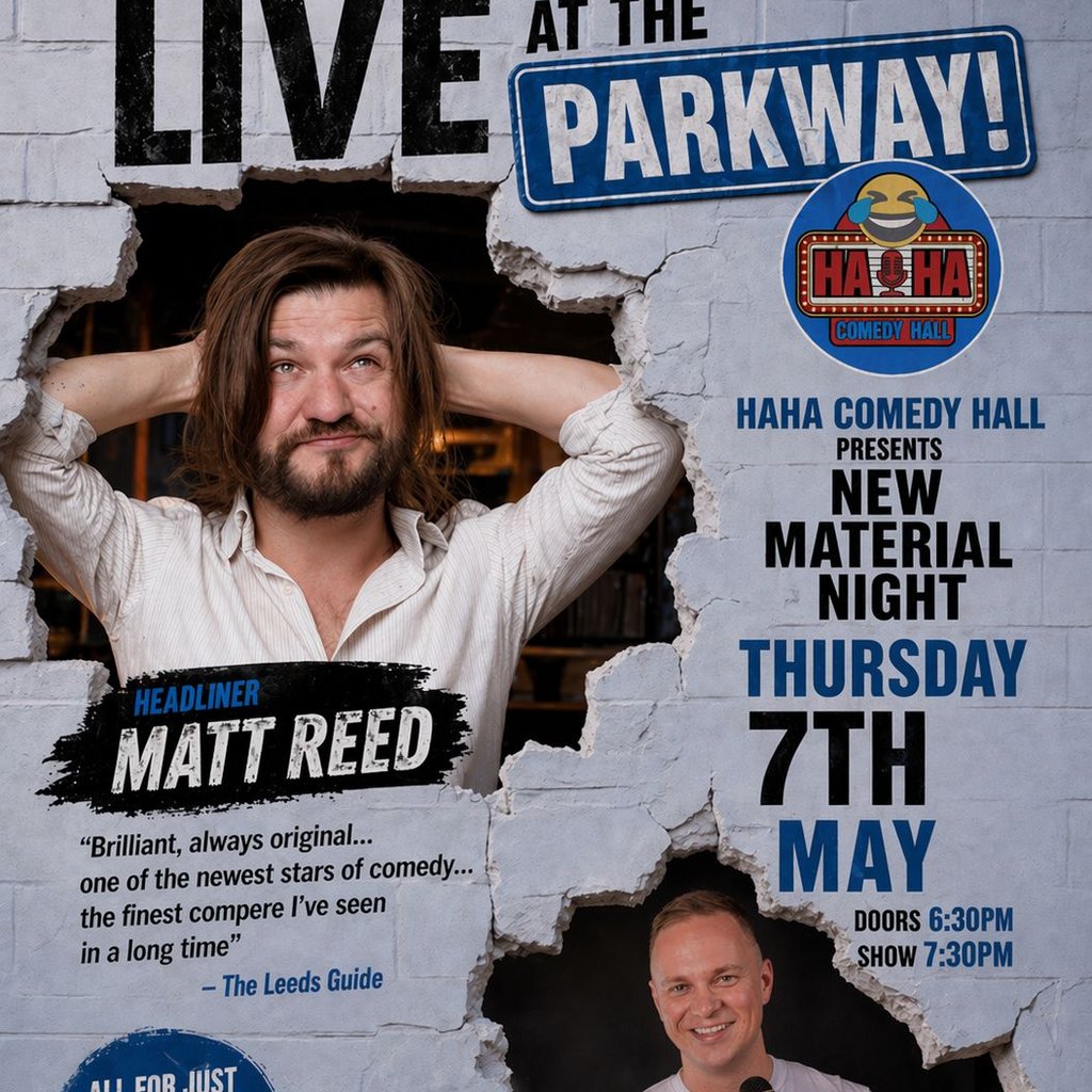 Ha Ha Comedy Hall - Matt Reed - MC James Kilvington