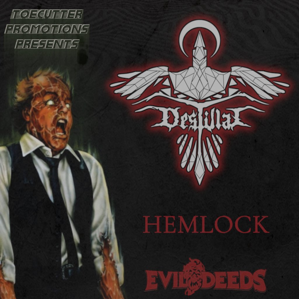 Destillat - Hemlock - Evil Deeds