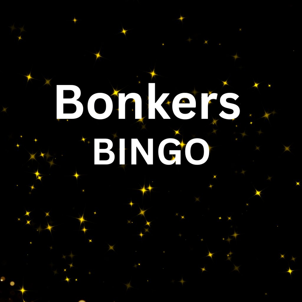 Bonkers Bingo