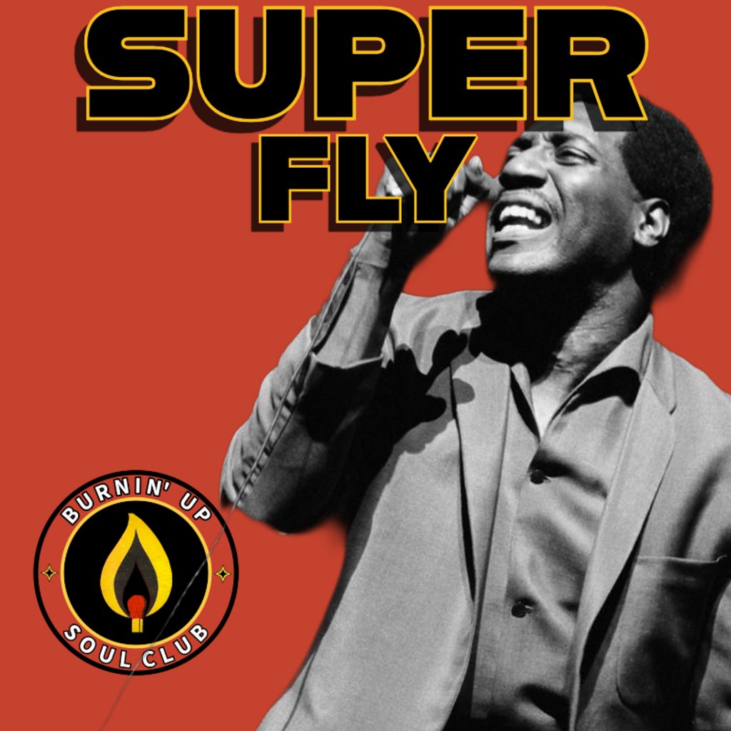 SUPER FLY - Manchester Vinyl Soul Night