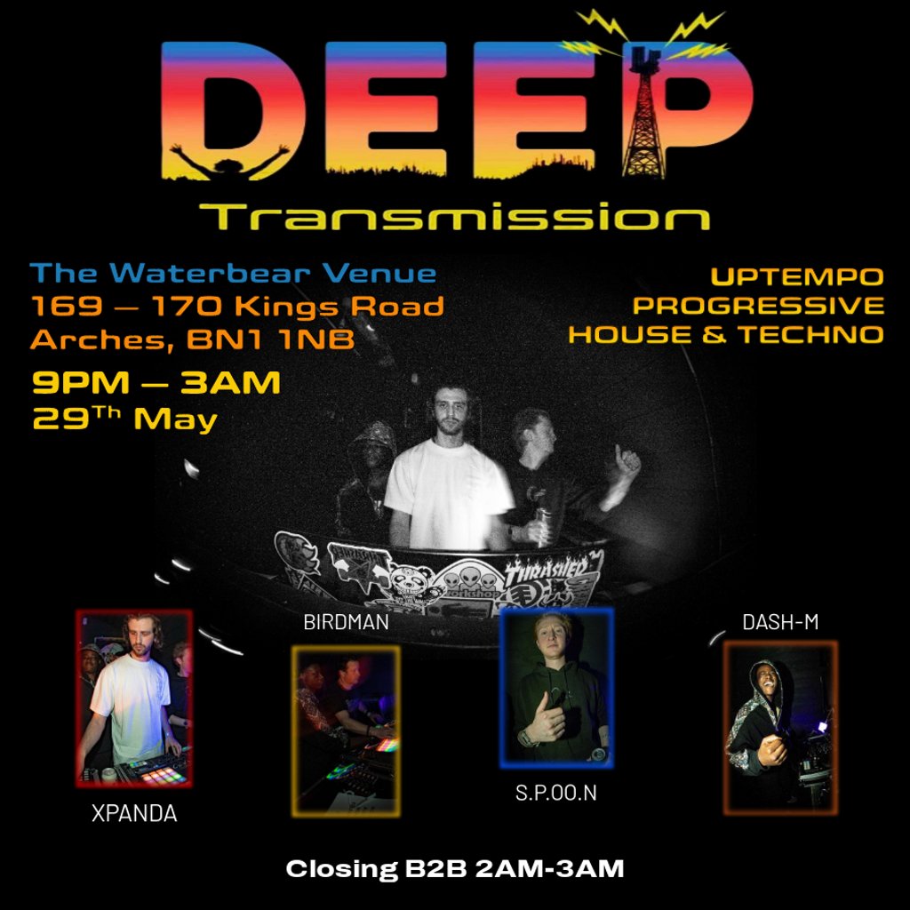 Deep Transmission VII Spring Bank Holiday