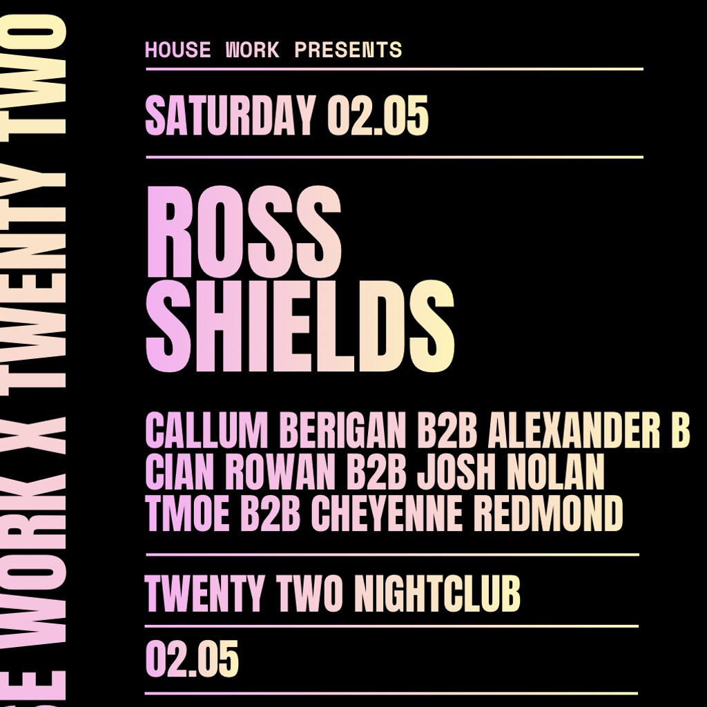 House Work presents Twenty Two | 02.05