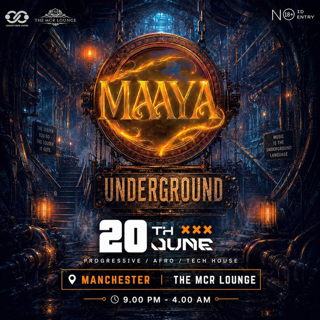 Maaya Underground (NO ID NO ENTRY)