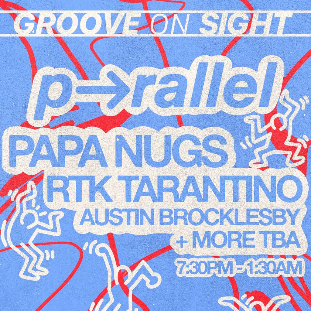P-RALLEL, PAPA NUGS, RTK TARANTINO @ The watering hole