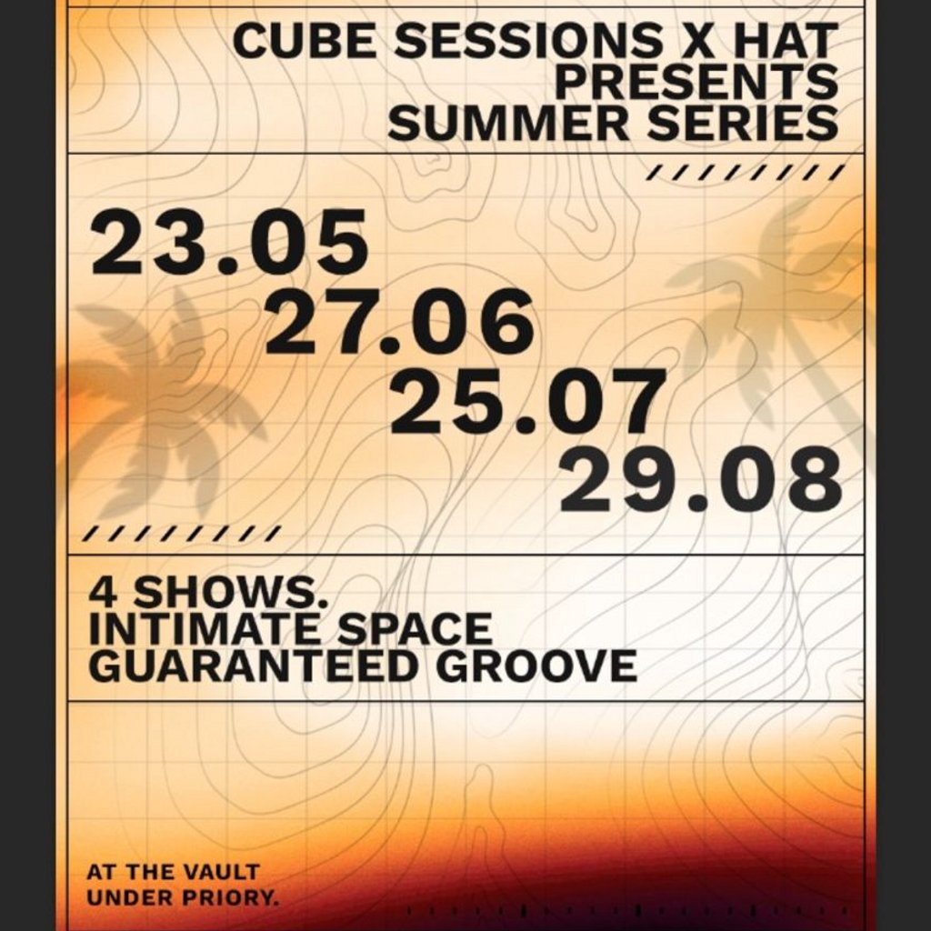Cube and HAT summer sessions