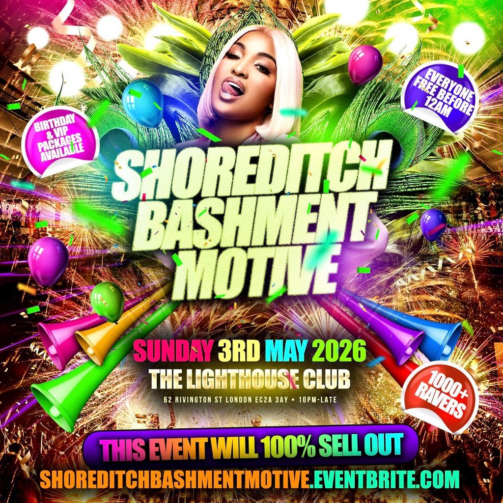 Shoreditch Bashment Motive - Everyone Free Before 12AM