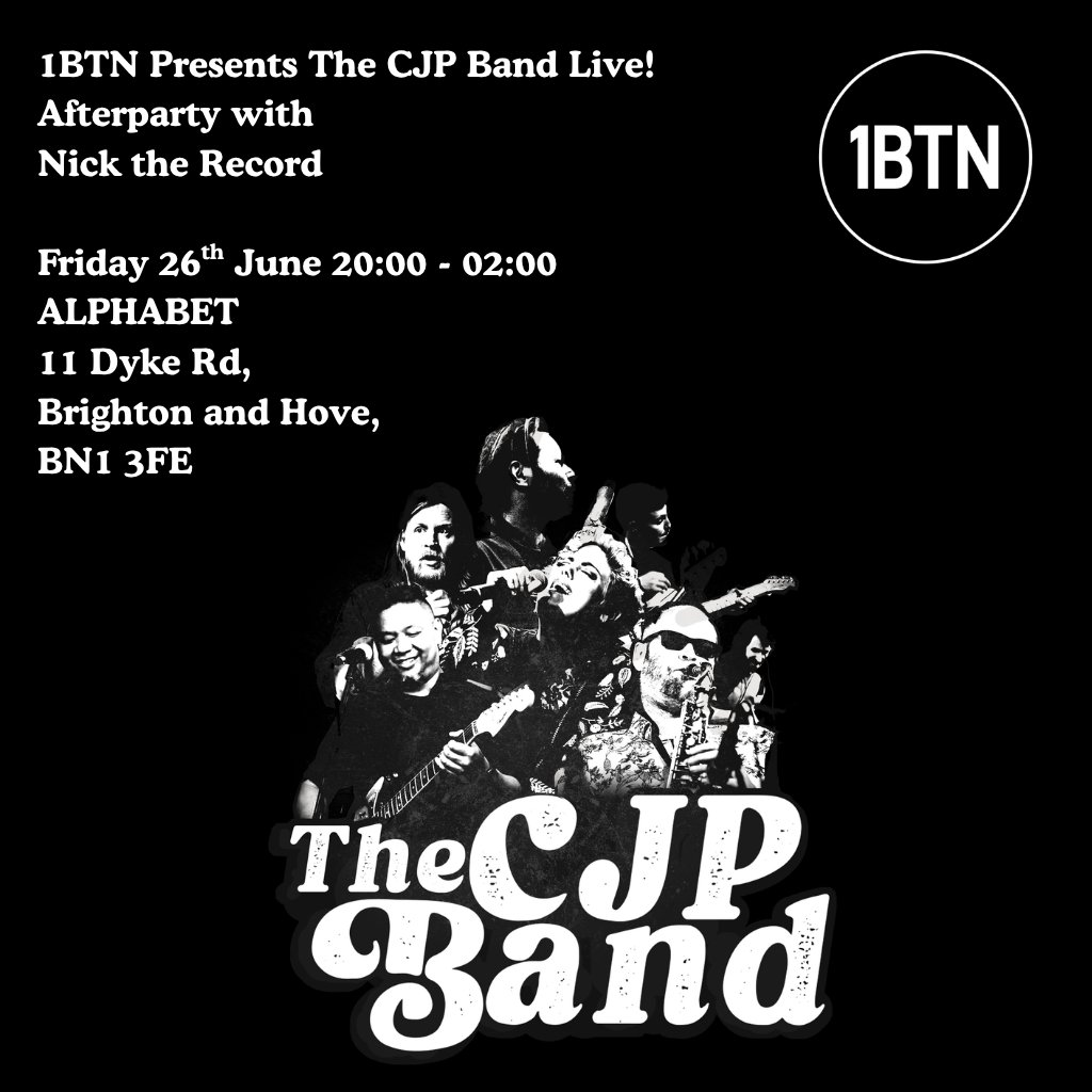 1BTN Presents The CJP Band Live! Afterparty w/ Nick the Record